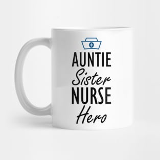 Nurse - Auntie Sister Nurse Hero Mug